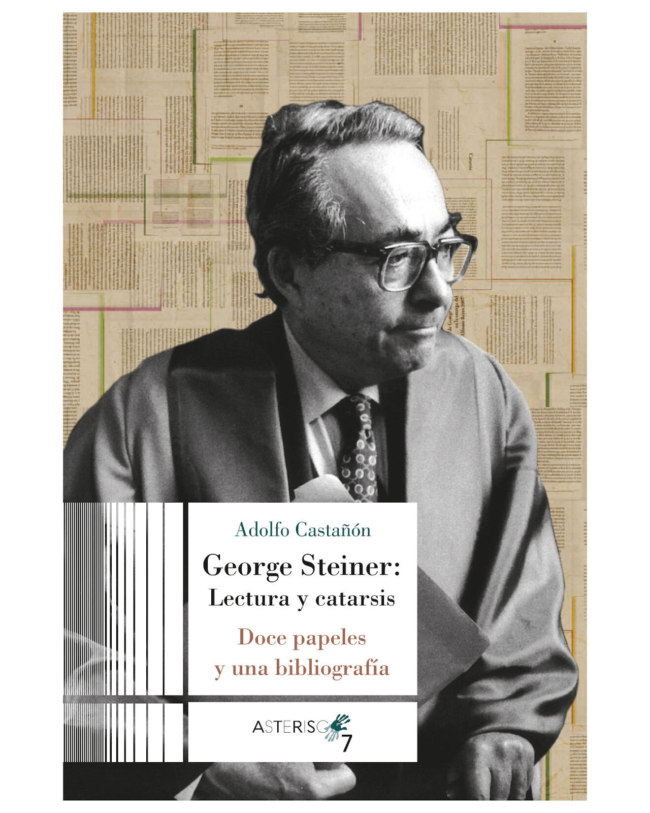 Libro ''george Steiner: Lectura Y Catarsis''
