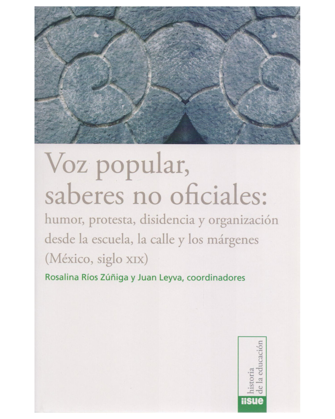 Foto 2 pulgar | Libro ''voz Popular, Sabes No Oficiales: Humor, Protesta, Disidencia Y Organización''