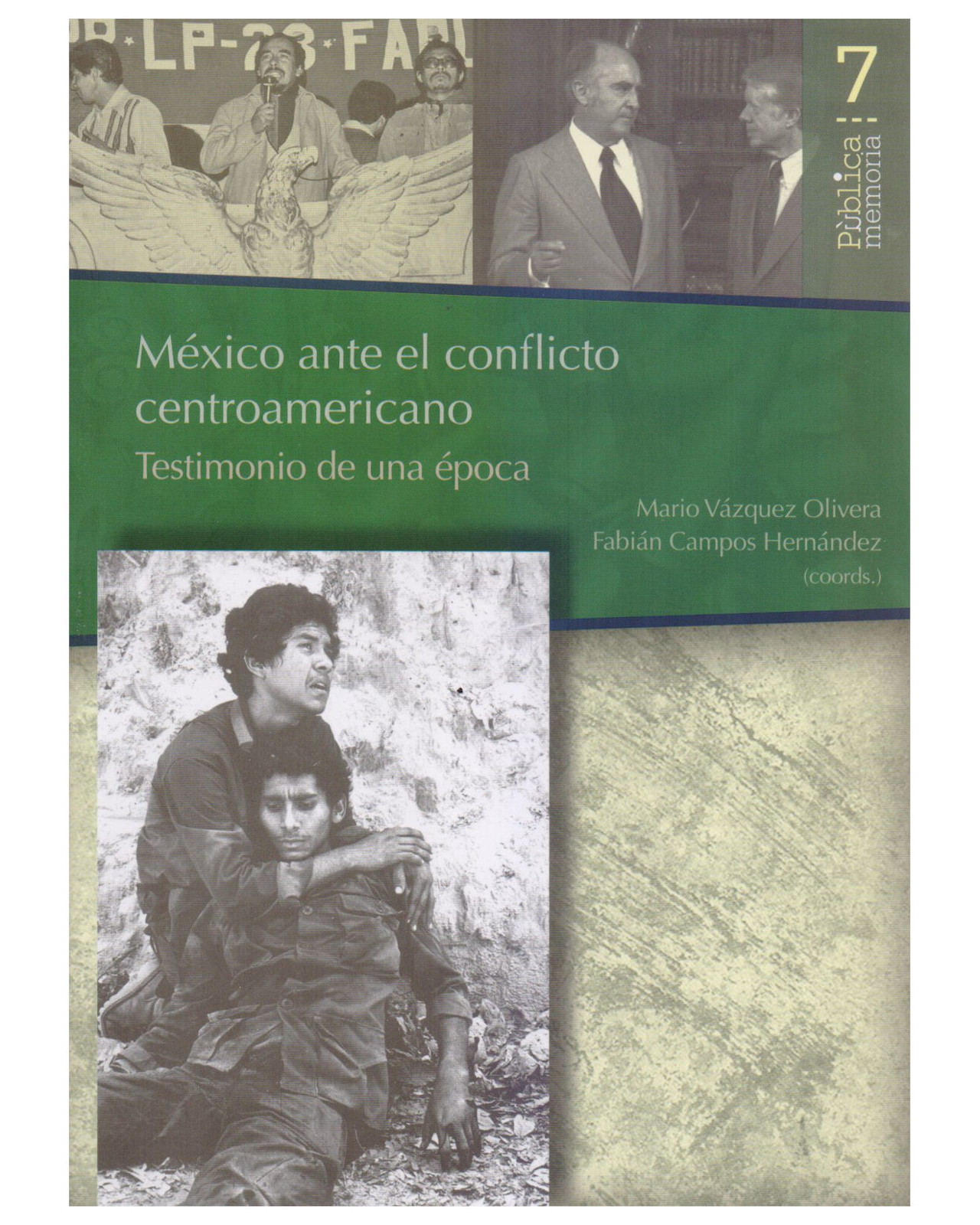 Foto 2 pulgar | Libro ''méxico Ante El Conflicto Centroamericano: Testimonio De Una Época''
