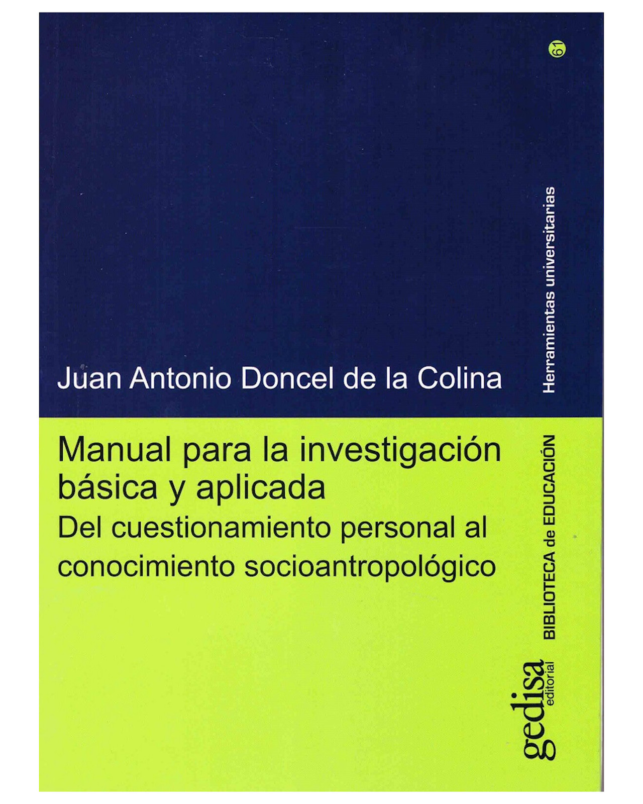 Foto 2 pulgar | Libro ''manual Para La Investigacion Basica Y Aplicada Del Cuestionamento Personal''