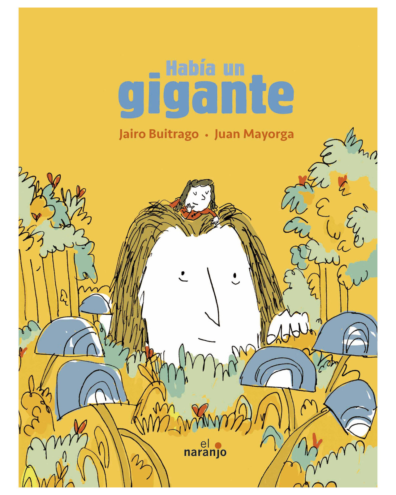 Libro ''había Un Gigante''