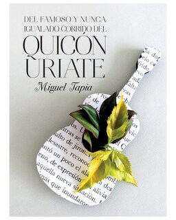 Foto 1 | Libro ''del Famoso Y Nunca Igualado Corrido Del Quicón Uriate''