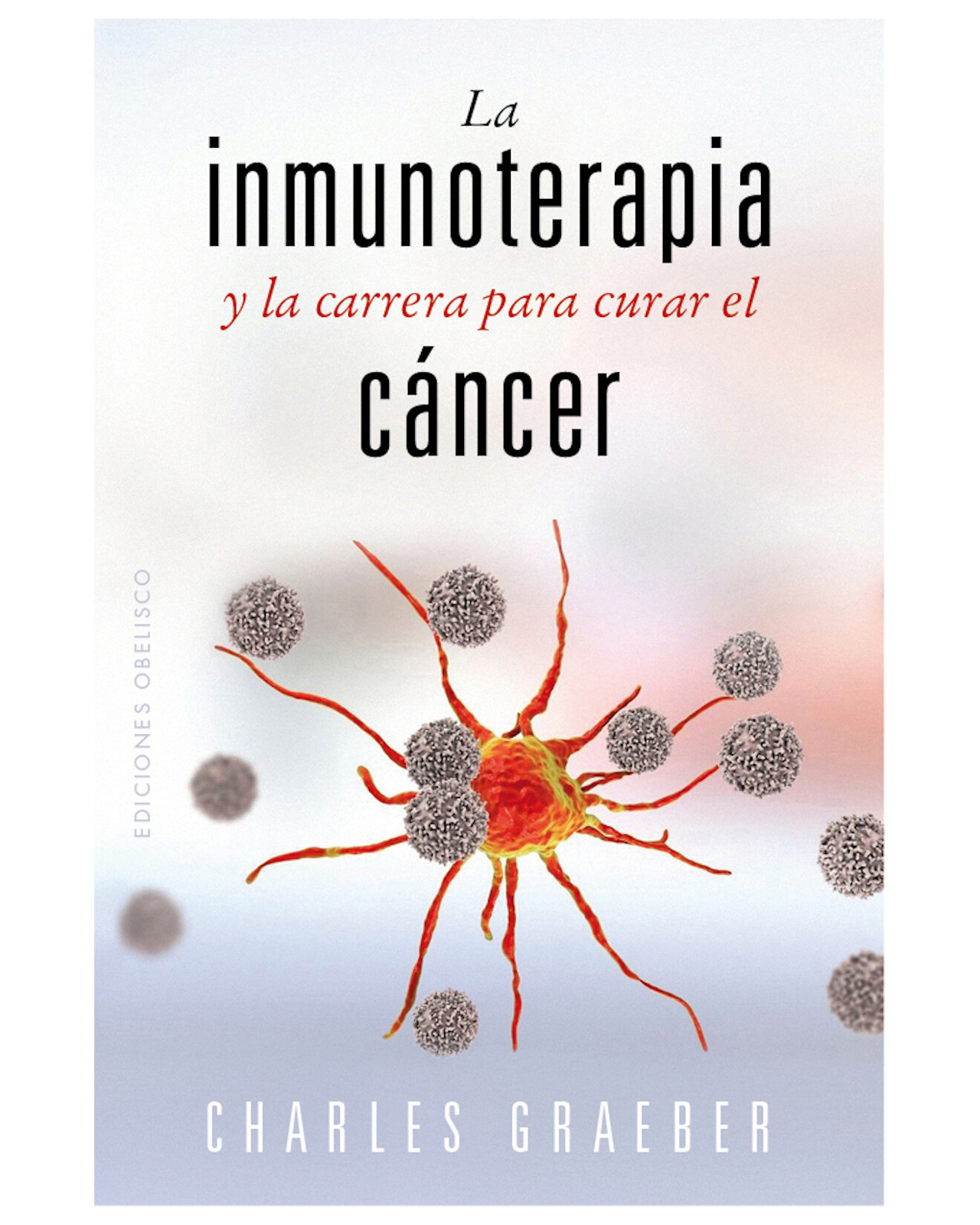 Foto 2 pulgar | Libro ''La Inmunoterapia y La Carrera para Curar El Cáncer''