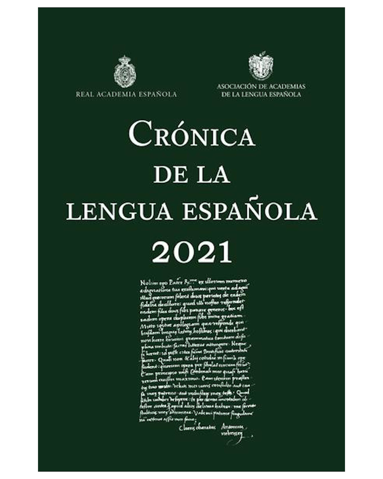 Libro ''crónica De La Lengua Española 2021''