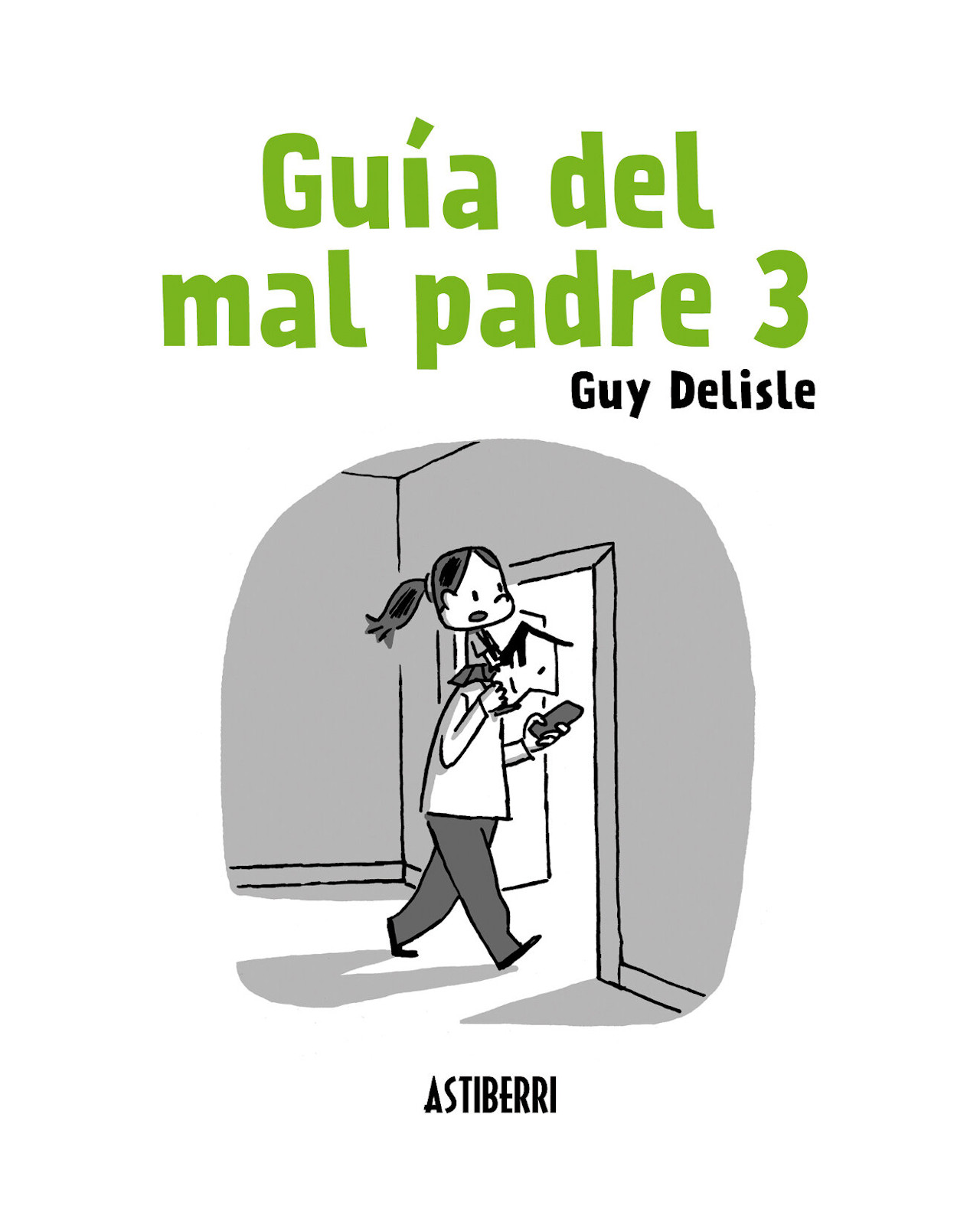 Libro ''guía Del Mal Padre 3''