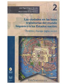 Foto 1 | Libro ''las Ciudades En Las Fases Transitorias Del Mundo Hispánico A Los Estados Nación''