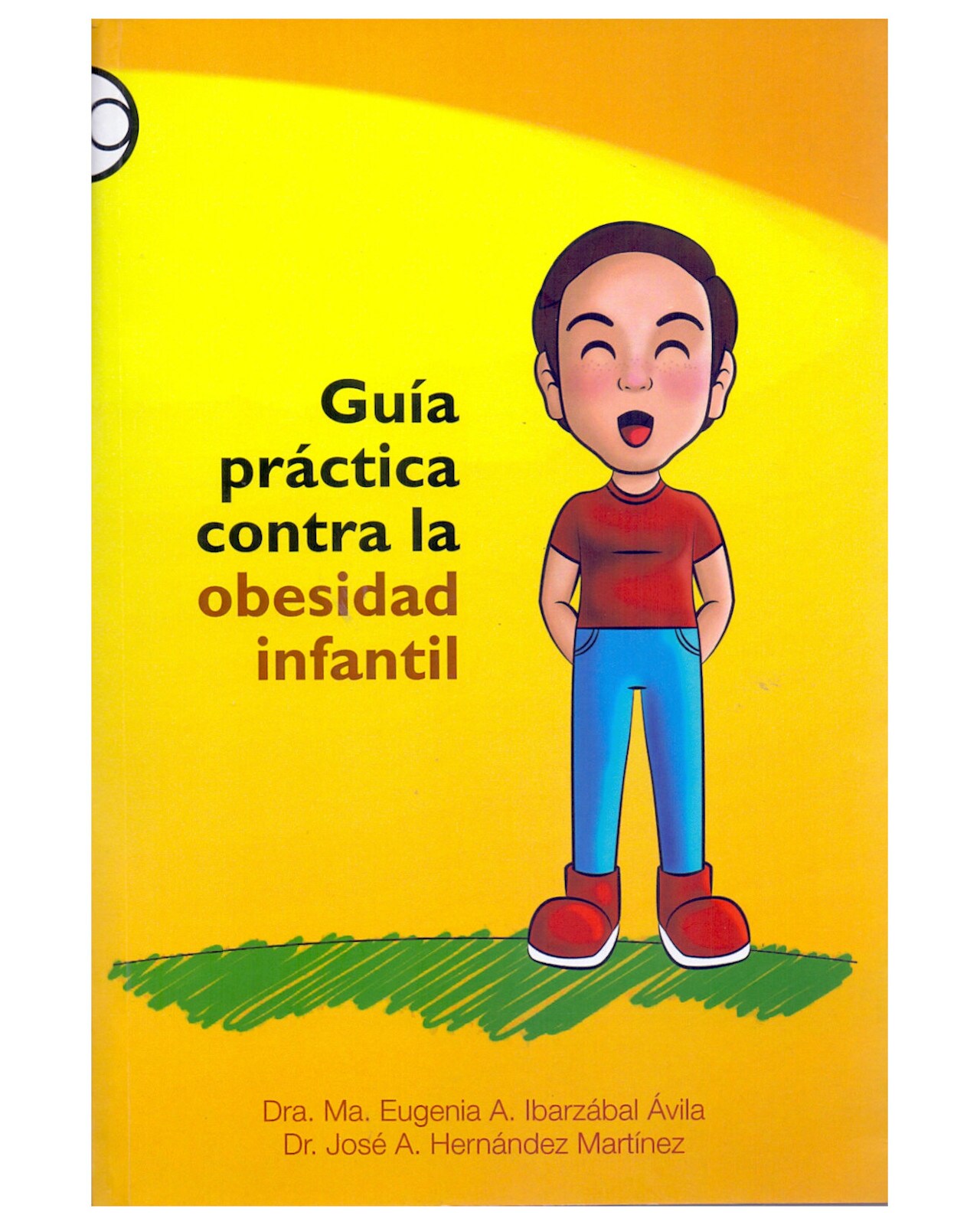 Libro ''guía Práctica Contra La Obesidad Infantil'' $320