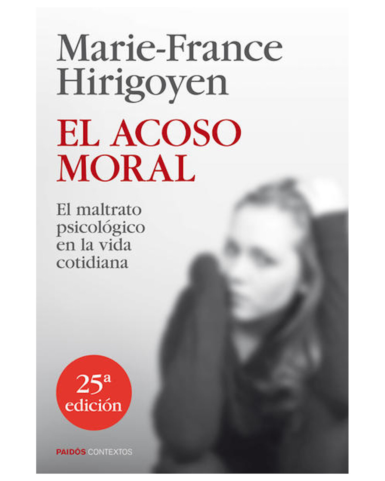 Foto 2 pulgar | Libro ''el Acoso Moral''