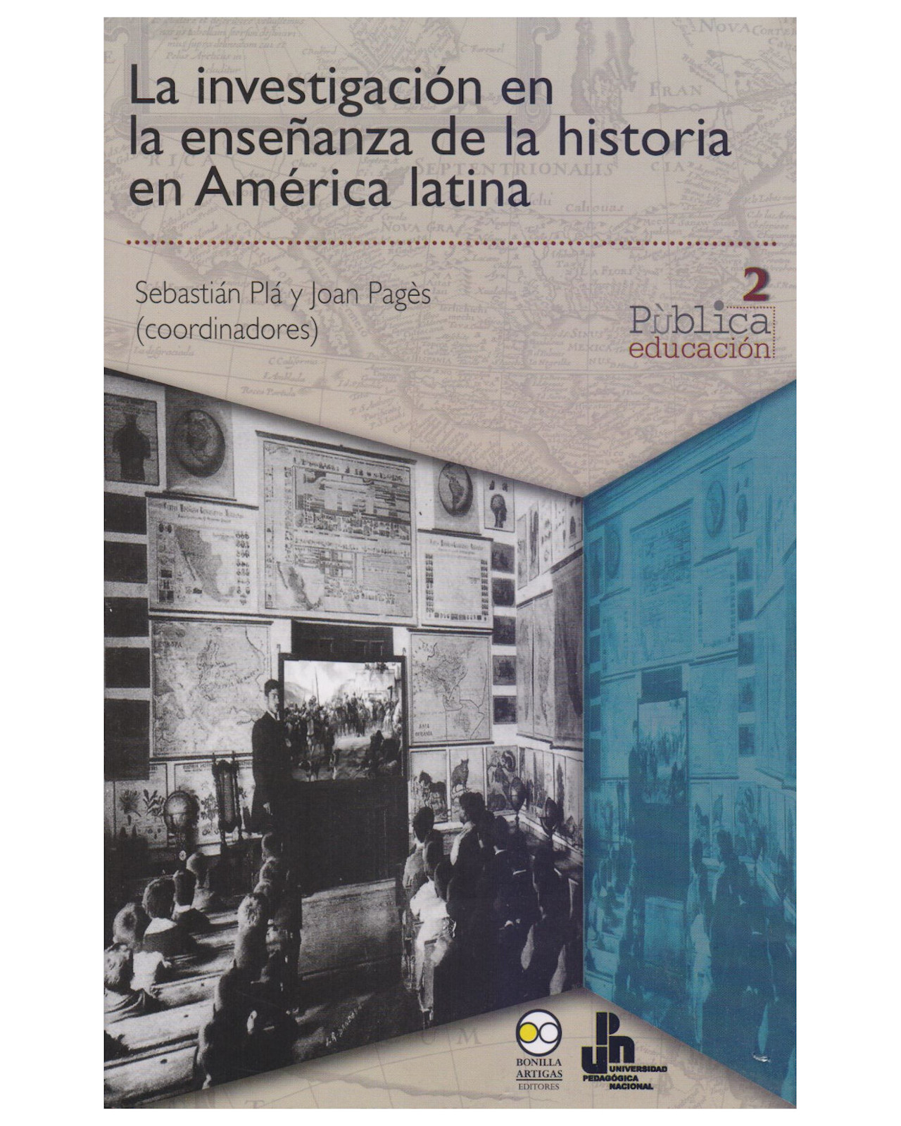 Libro ''la Investigación En La Enseñanza De La Historia En América Latina''