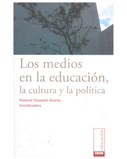 Foto 1 | Libro ''los Medios En La Educación, La Cultura Y La Politica''