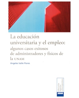 Foto 1 | Libro ''la Educación Universitaria Y El Empleo''