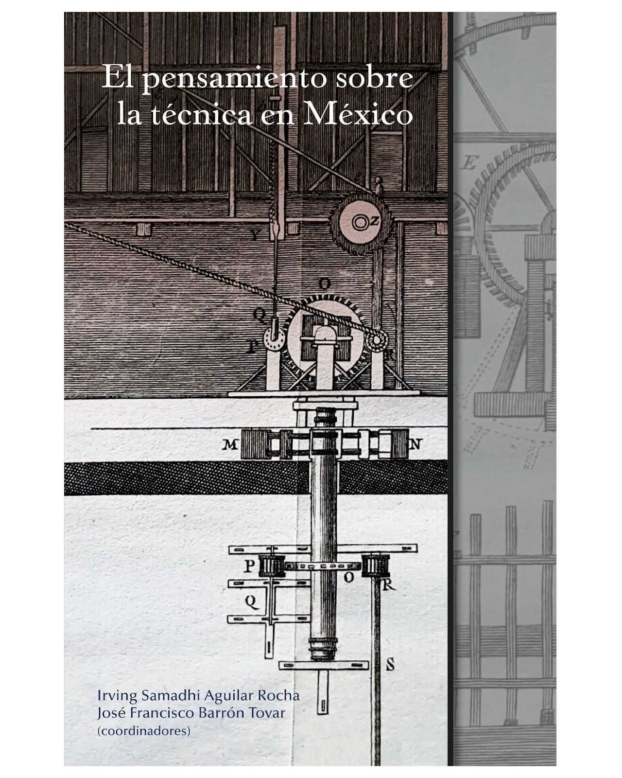 Libro ''el Pensamiento Sobre La Técnica En México''