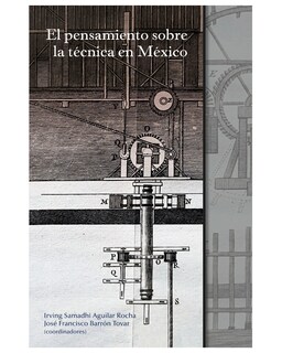 Foto 1 | Libro ''el Pensamiento Sobre La Técnica En México''