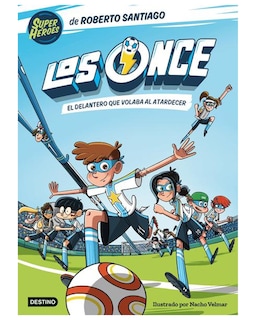 Foto 1 | Libro ''los Once 1. El Delantero Que Volaba Al Atardecer''