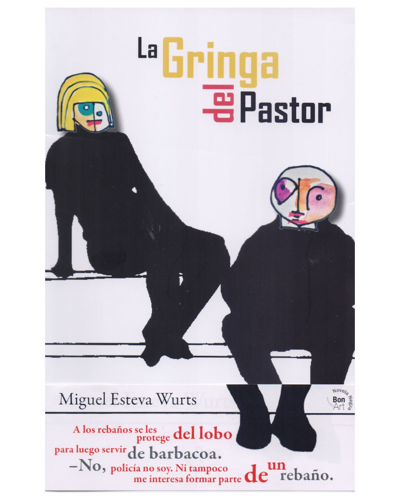 Libro ''la Gringa Del Pastor''