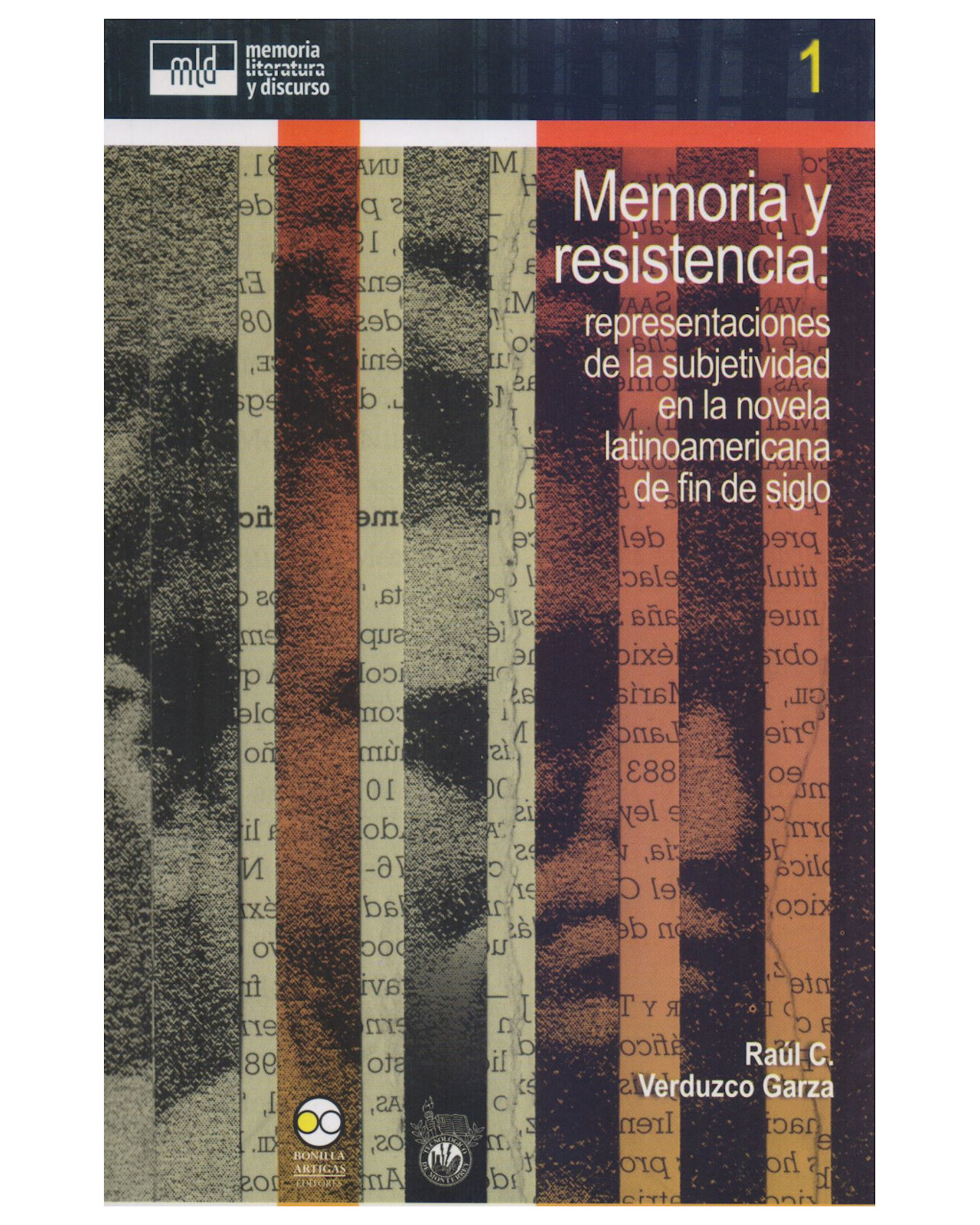 Foto 2 pulgar | Libro ''memoria Y Resistencia: Representaciones De La Subjetividad En La Novela Latinoamericana''
