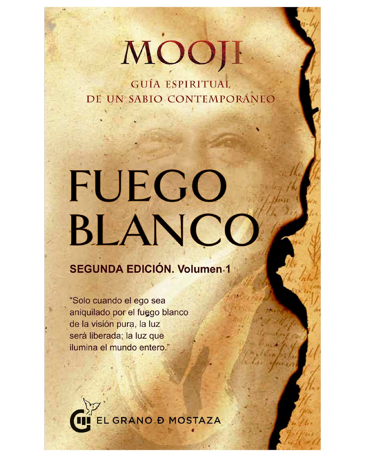 Libro ''fuego Blanco. Vol. 1 (nueva Edición)'' $495