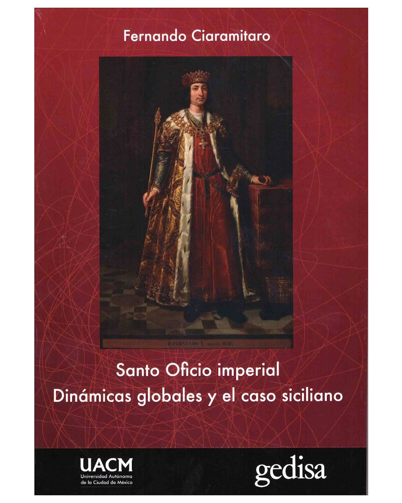 Foto 1 | Libro ''santo Oficio Imperial, Dinámicas Globales Y El Caso Siciliano''
