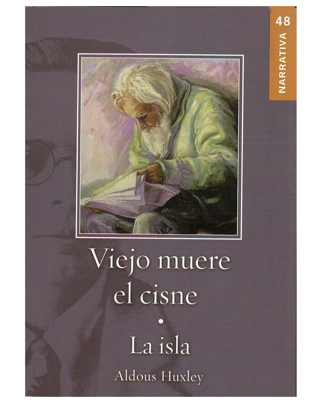 Libro ''viejo Muere El Cisne/la Isla''
