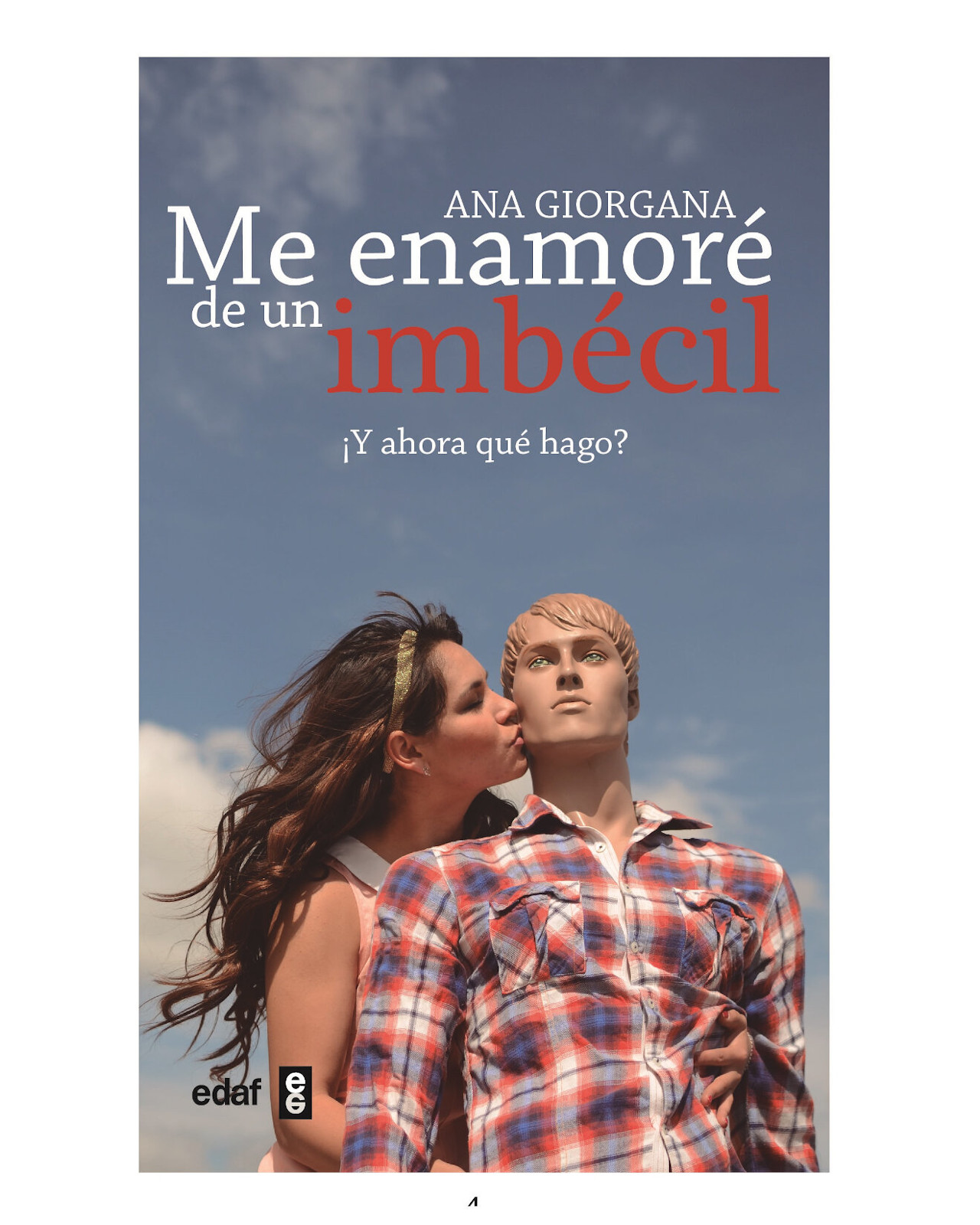 Foto 2 pulgar | Libro ''me Enamoré De Un Imbécil''
