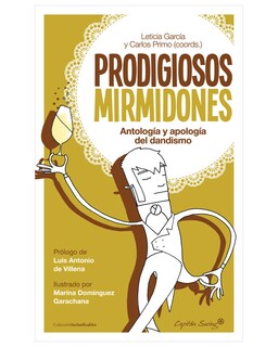 Foto 1 | Libro ''prodigiosos Mirmidones: Antología Y Apología Del Dandismo''