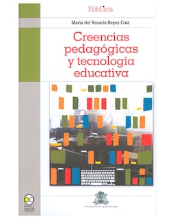 Foto 1 | Libro ''creencias Pedagógicas Y Tecnología Educativa''