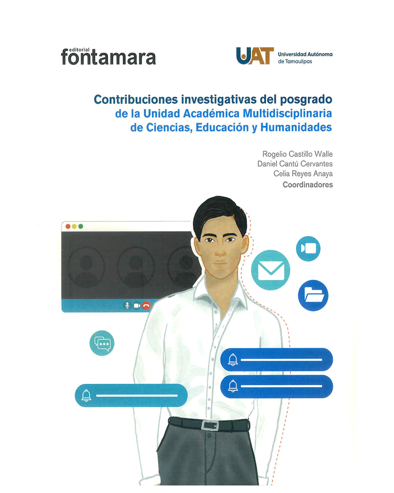 Libro ''contribuciones Investigativas Del Posgrado De La Unidad Académica Multidisciplinaria De Ciencias''