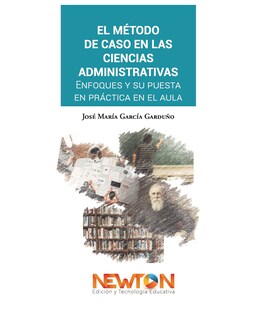 Foto 1 | Libro ''El Método de Caso en las Ciencias Administrativas''