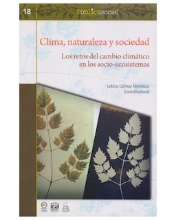 Foto 1 | Libro ''clima, Naturaleza Y Sociedad: Los Retos Del Cambio Climático En Los Socio-ecosis''