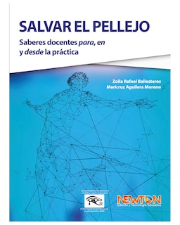 Foto 1 | Libro ''salvar El Pellejo. Saberes Docentes Para, En Y Desde La Práctica''