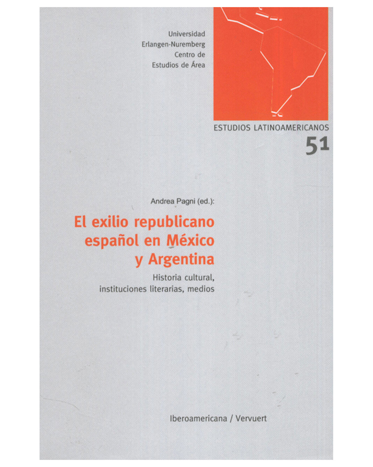 Libro ''el Exilio Republicano Español En México Y Argentina''