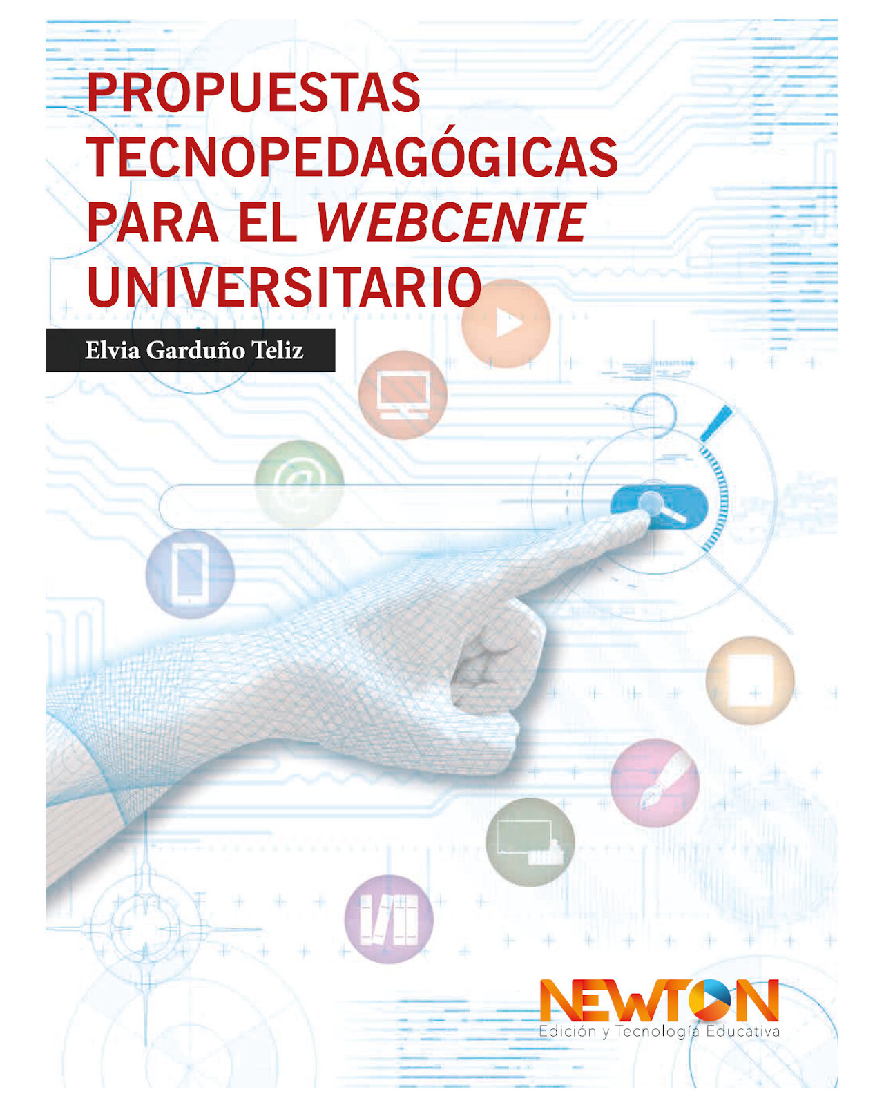 Foto 2 pulgar | Libro ''propuestas Tecnopedagógicas Para La Webcente Universitario''