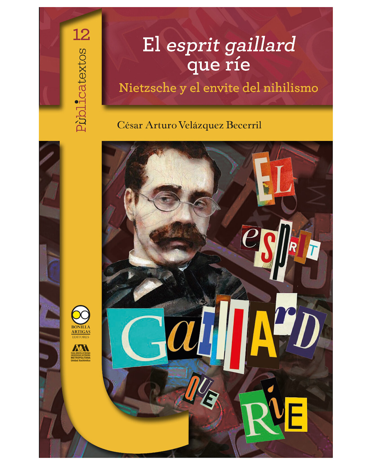 Libro ''El Esprit Gaillard Que Ríe: Nietzsche y El Envite Del Nihilismo''