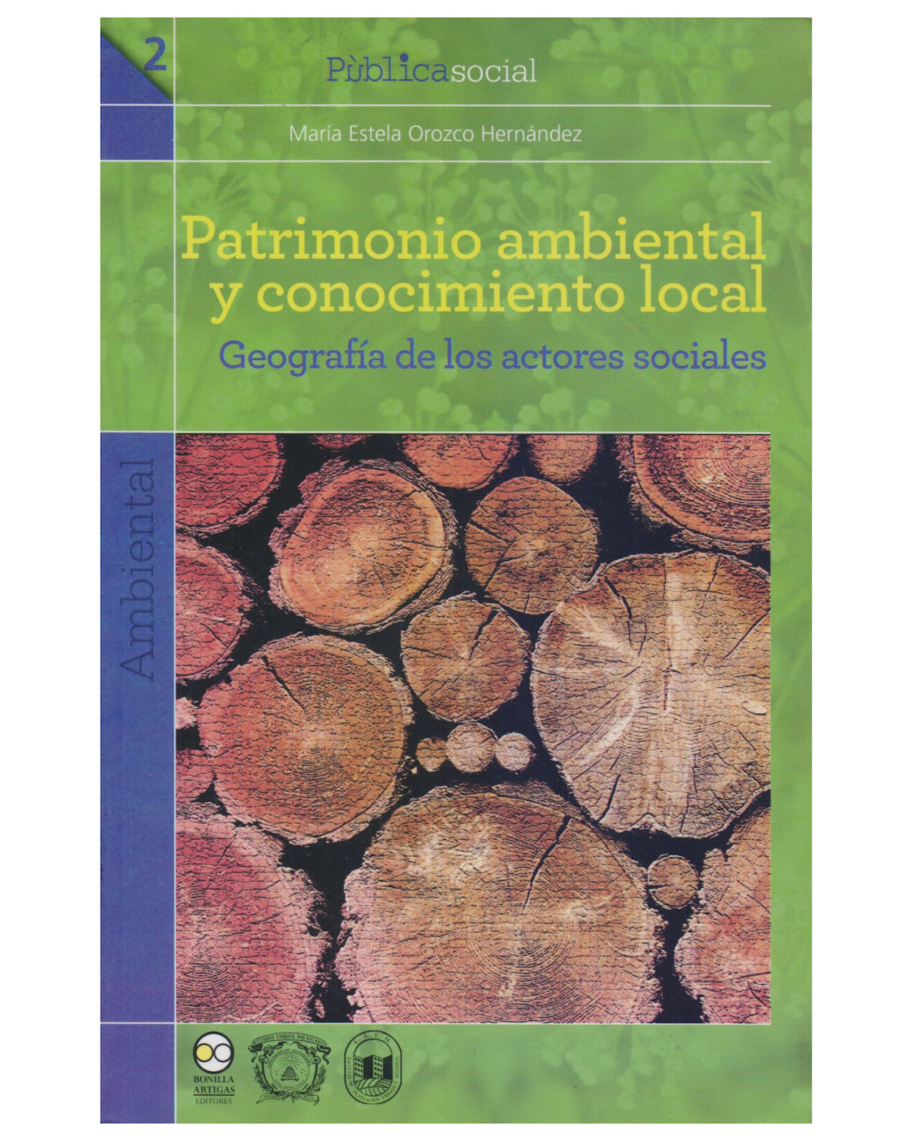 Libro ''patrimonio Ambiental Y Conocimiento Local''