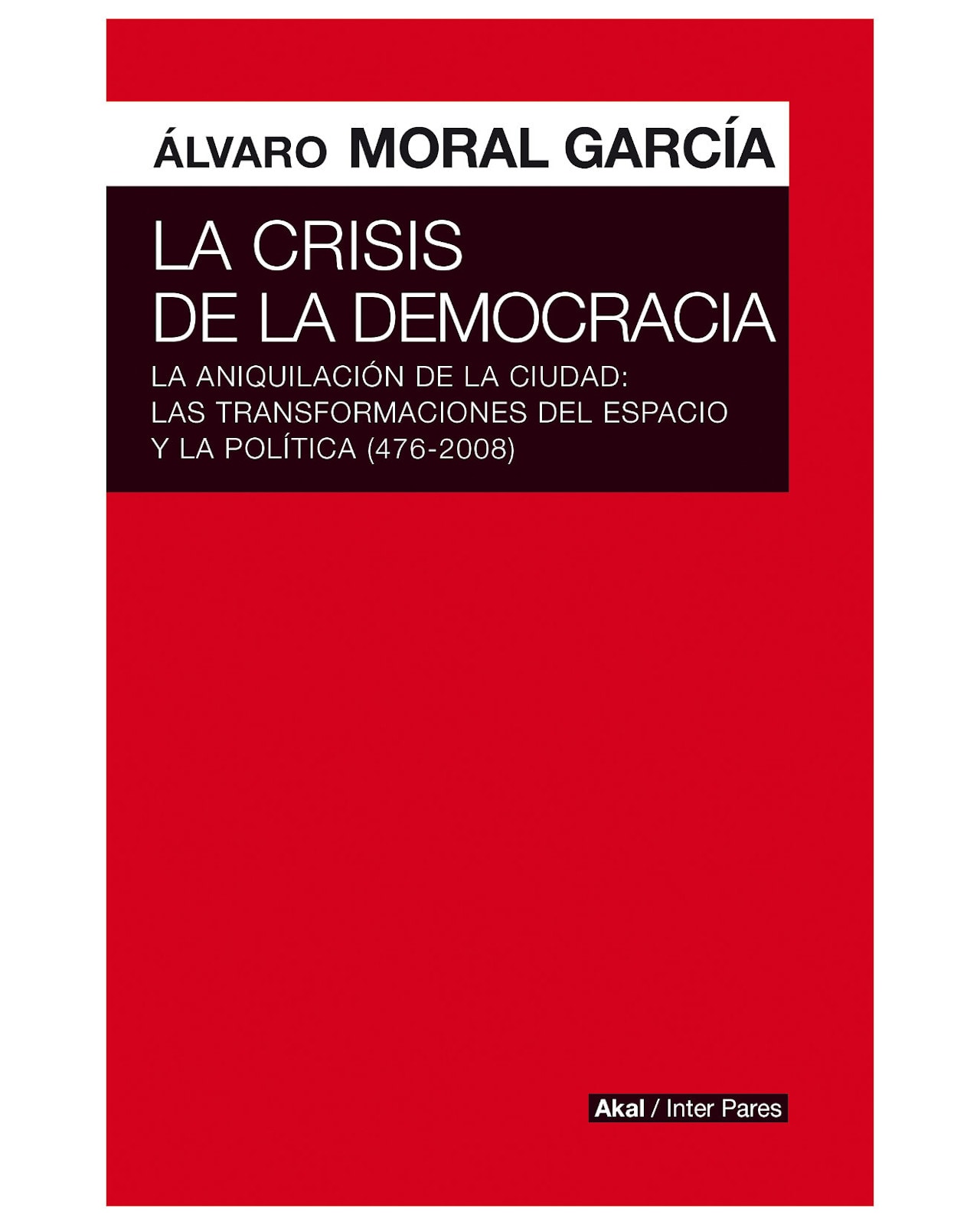 Libro ''la Crisis De La Democracia'' $560