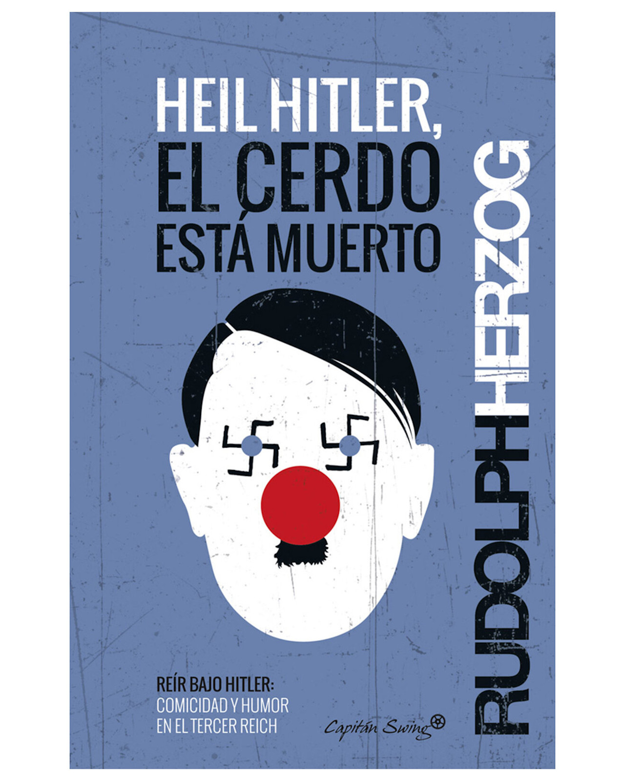 Foto 2 pulgar | Libro ''heil Hitler, El Cerdo Está Muerto''