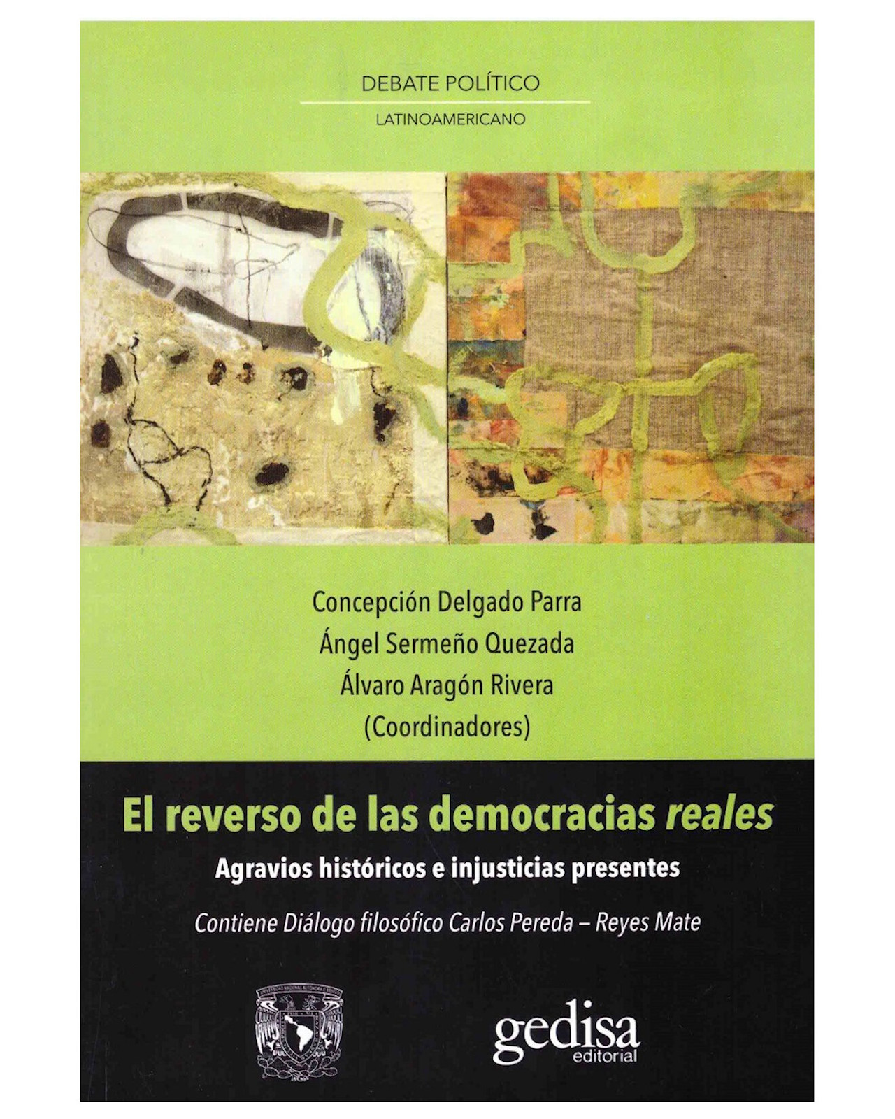 Foto 2 pulgar | Libro ''el Reverso De Las Democracias Reales Agravios Historicos E Injusticias Presentes''