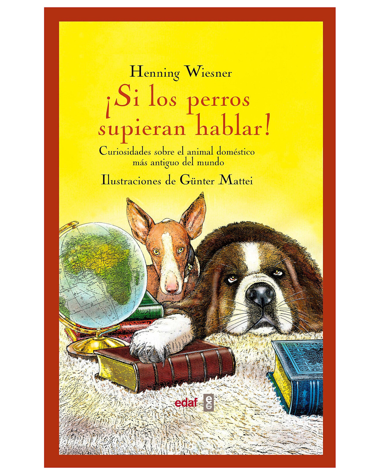 Foto 2 pulgar | Libro ''¡si Los Perros Supieran Hablar!''