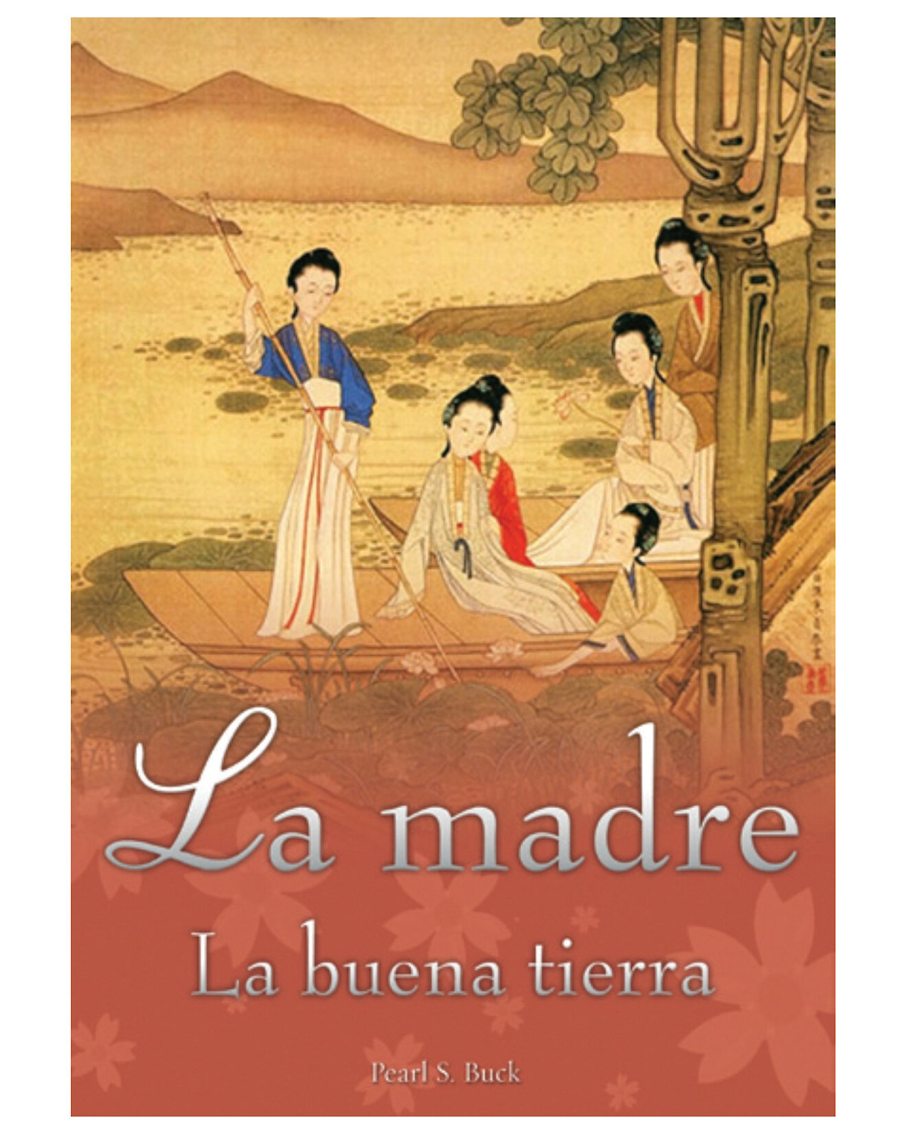 Libro ''la Madre / La Buena Tierra''