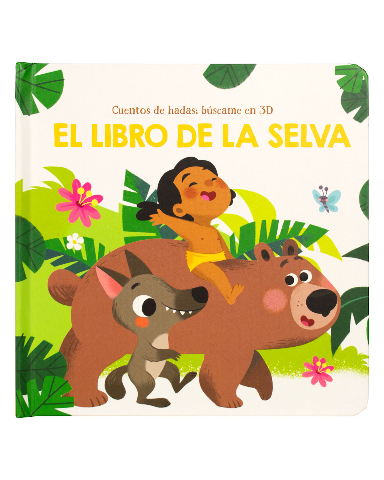 Libro ''cuentos De Hadas: Búscame En 3d El Libro De La Selva'' 