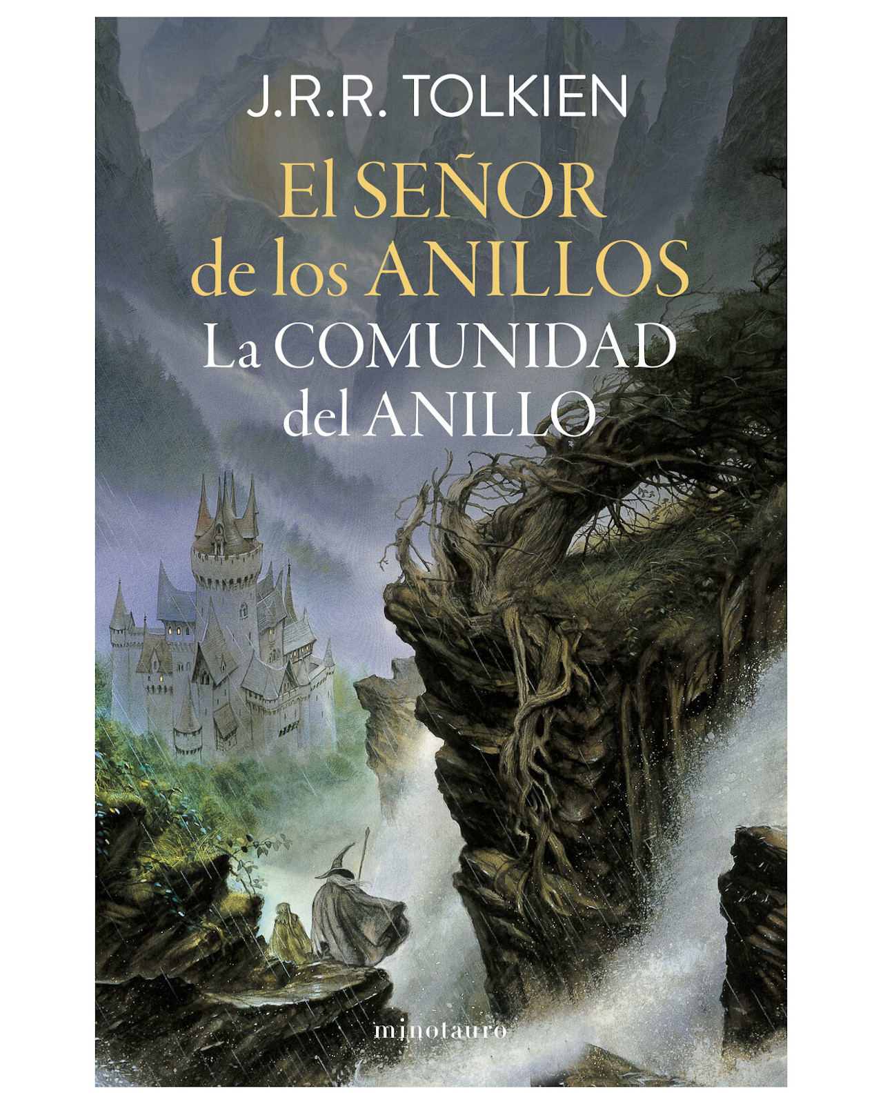 Libro ''el Señor De Los Anillos Nº 01/03 La Comunidad Del Anillo (edición Revisada)''
