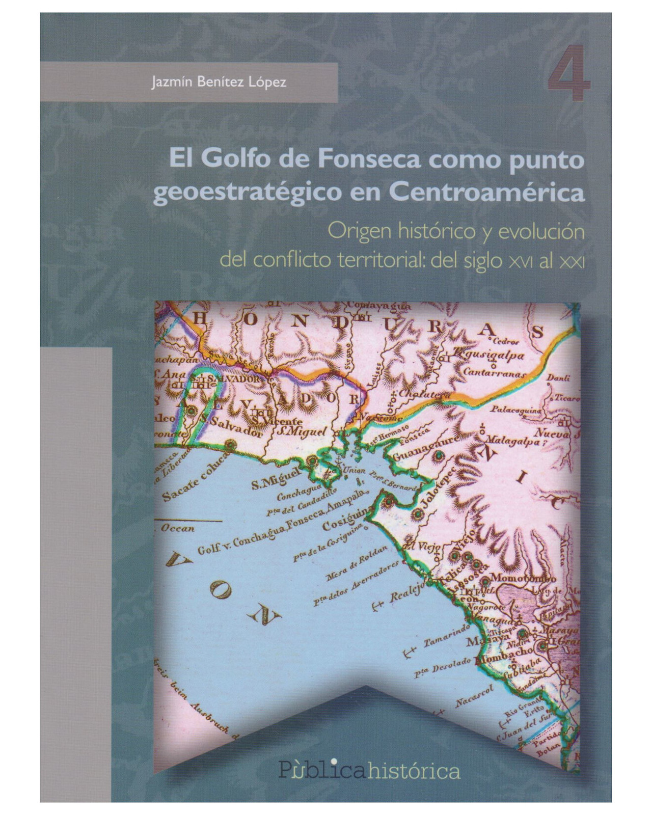 Foto 1 | Libro ''el Golfo De Fonseca Como Punto Geoestratégico En Centroamérica''