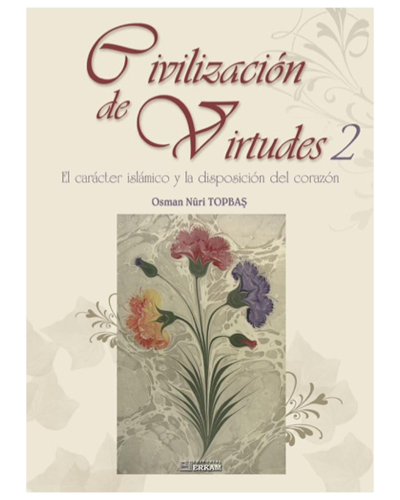 Foto 2 pulgar | Libro ''civilizacion De Virtudes 2''