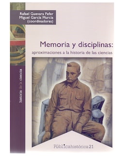 Foto 1 | Libro ''memoria Y Disciplinas : Aproximaciones A La Historia De Las Ciencias''
