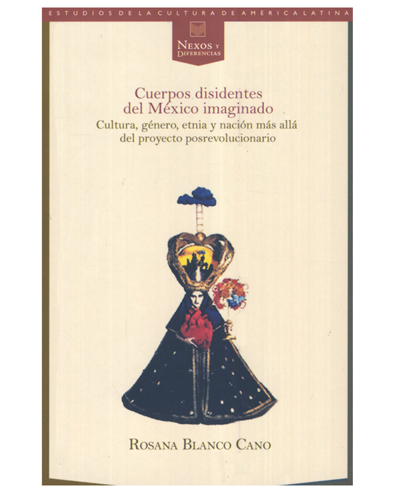 Foto 2 pulgar | Libro ''cuerpos Disidentes Del México Imaginado.''