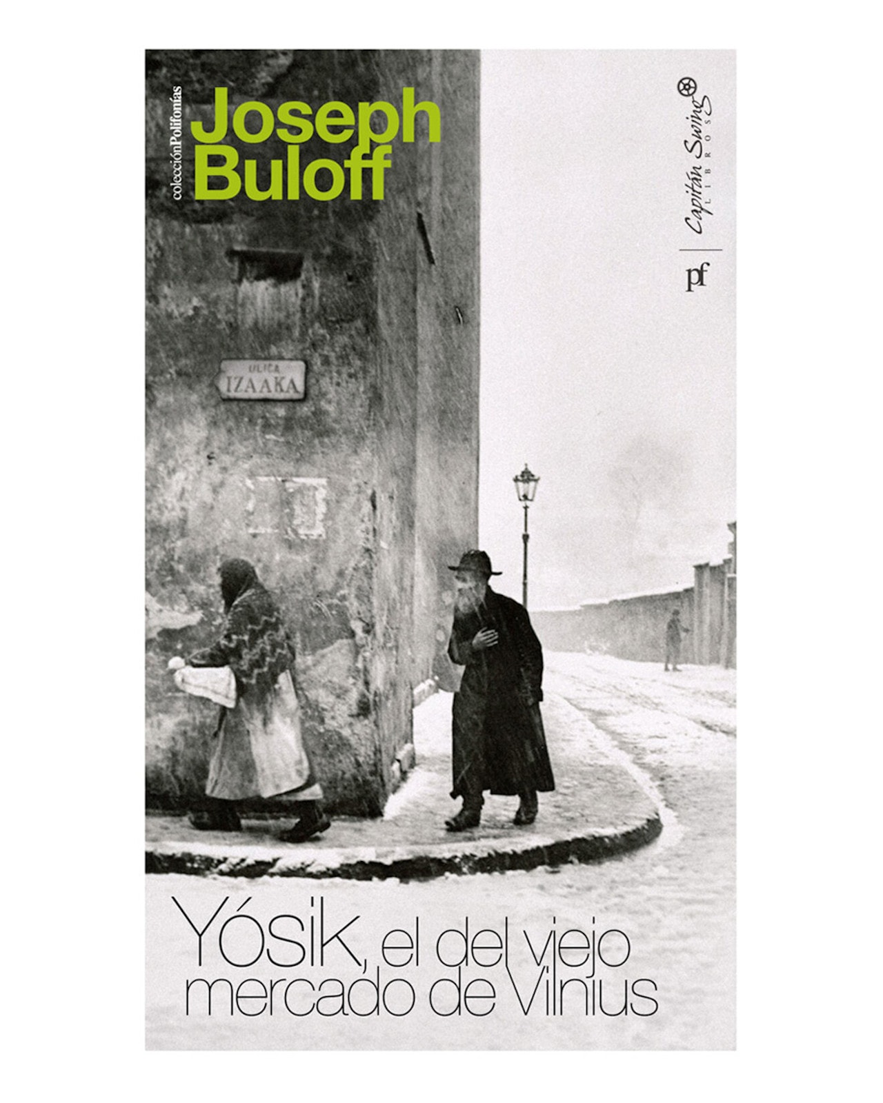 Libro ''yósik, El Del Viejo Mercado De Vilnius'' $755