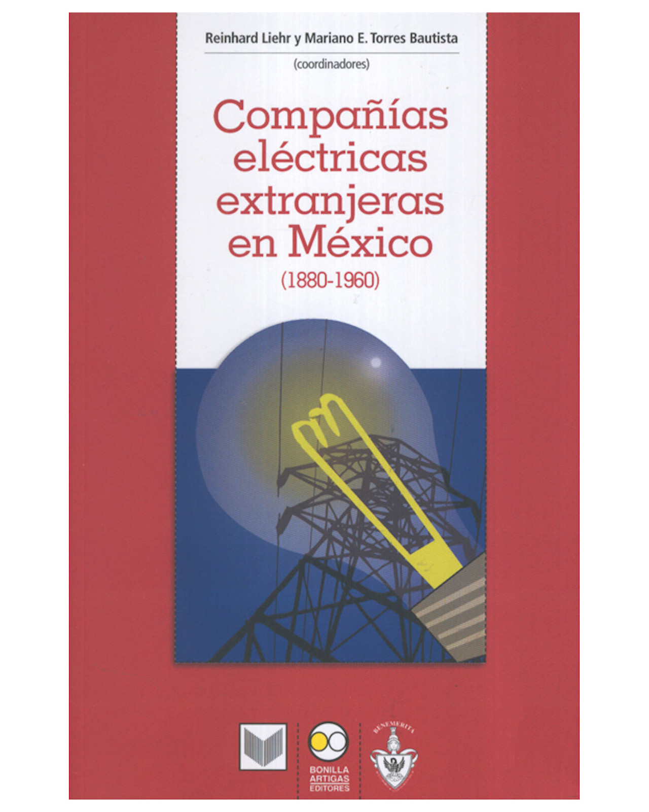 Foto 1 | Libro ''compañías Eléctricas Extranjeras En México (1880-1960)''