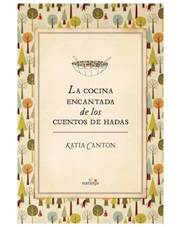 Foto 1 | Libro ''la Cocina Encantada De Los Cuentos De Hadas''