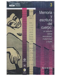 Foto 1 | Libro ''memoria Y Escritura Del Cuerpo: Un Estudio Sobre Sexualidad, Maternidad Y Dolor''