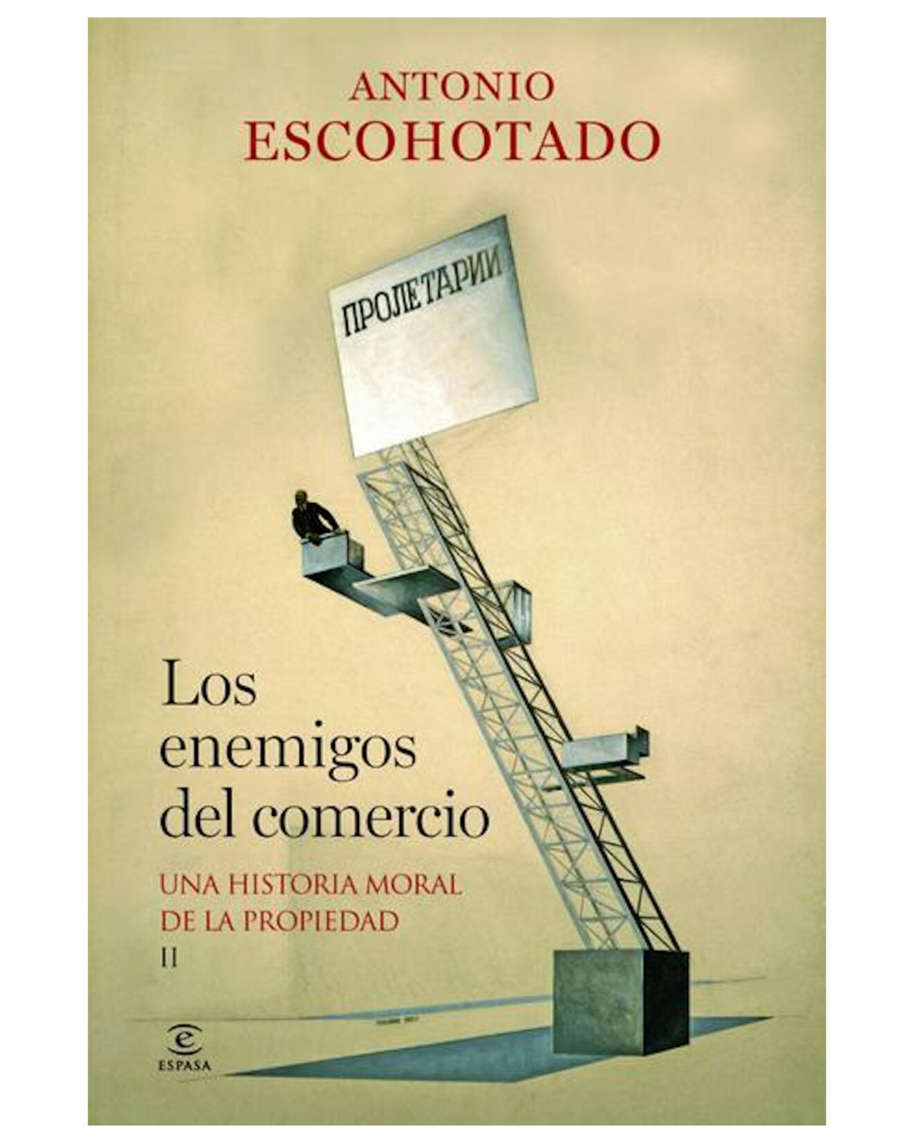 Libro ''los Enemigos Del Comercio Ii''